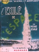 L'exilé de l'espace l'exilé